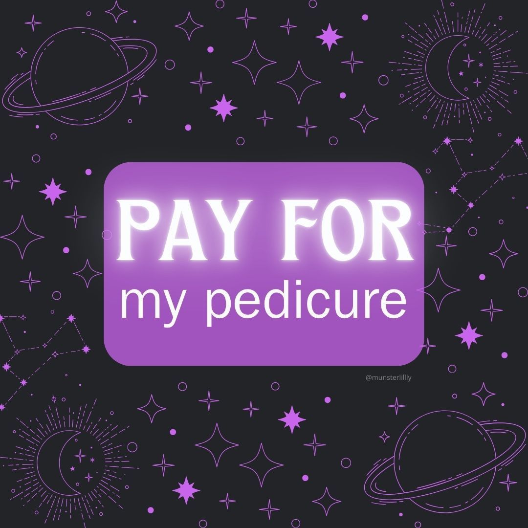 Pay For My Pedicure