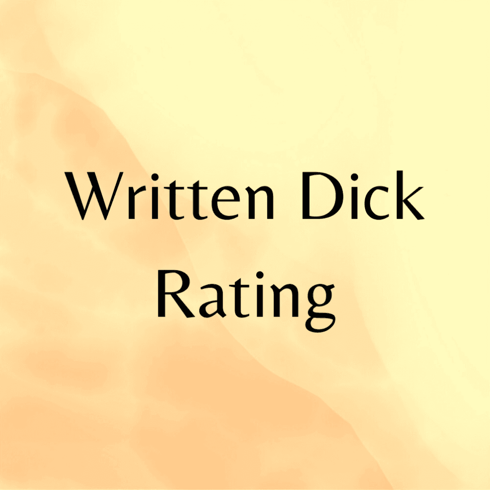 Written Dick Rating