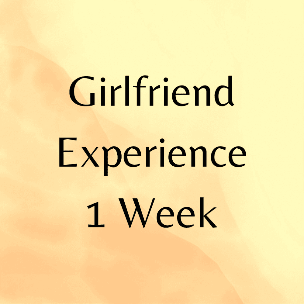 Girlfriend Experience 1 Week