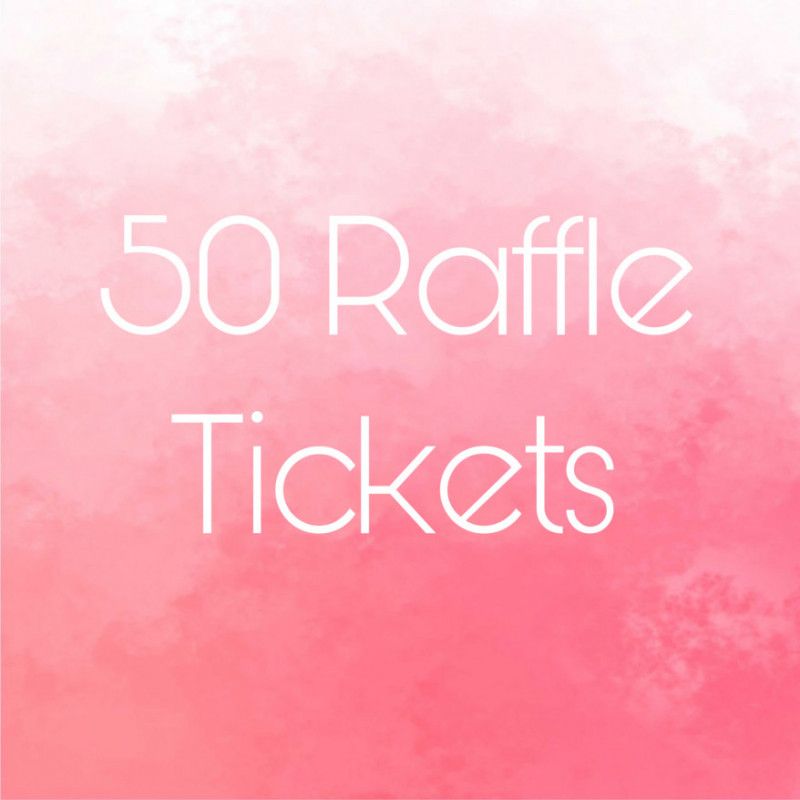 50 Raffle Tickets