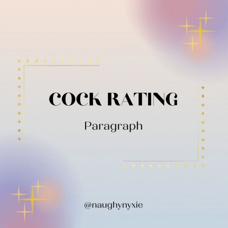 Cock Rating Paragraph