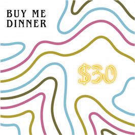 Buy me dinner