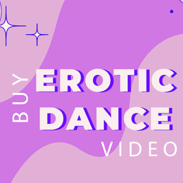 EROTIC DANCE