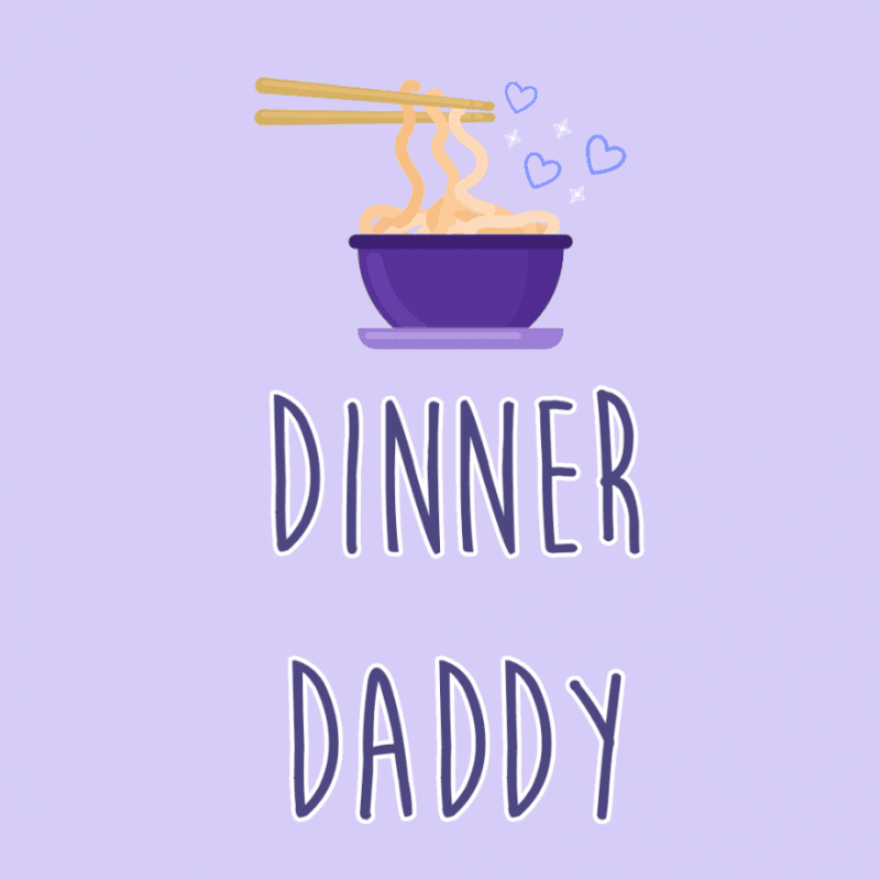 Dinner Daddy