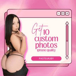 Get 10 Custom Photos!