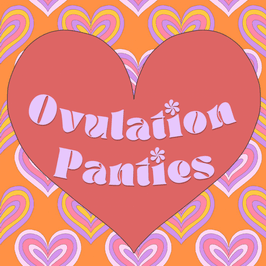 Ovulation Panties