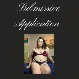 Submissive Application