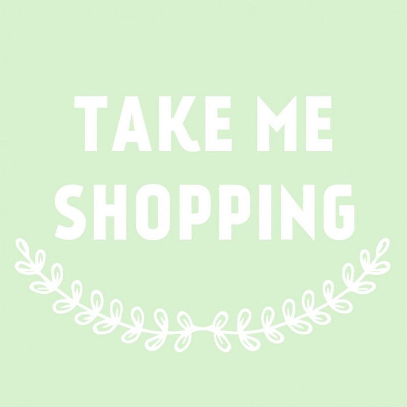 Take Me Shopping