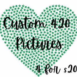 Custom 420 Pictures