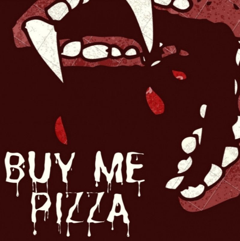 Buy me pizza!