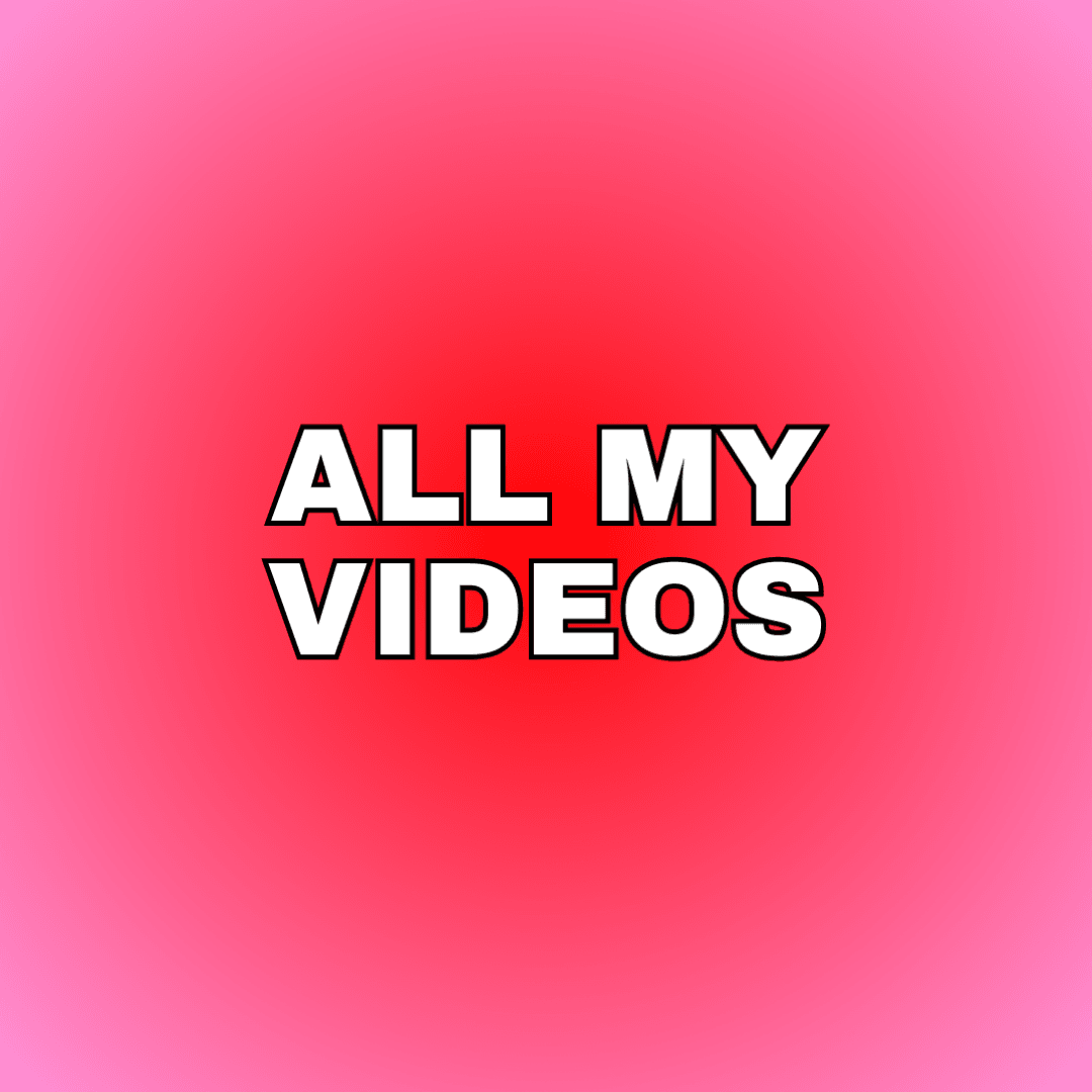 GET ALL MY CURRENT VIDEOS BUNDLE DEAL