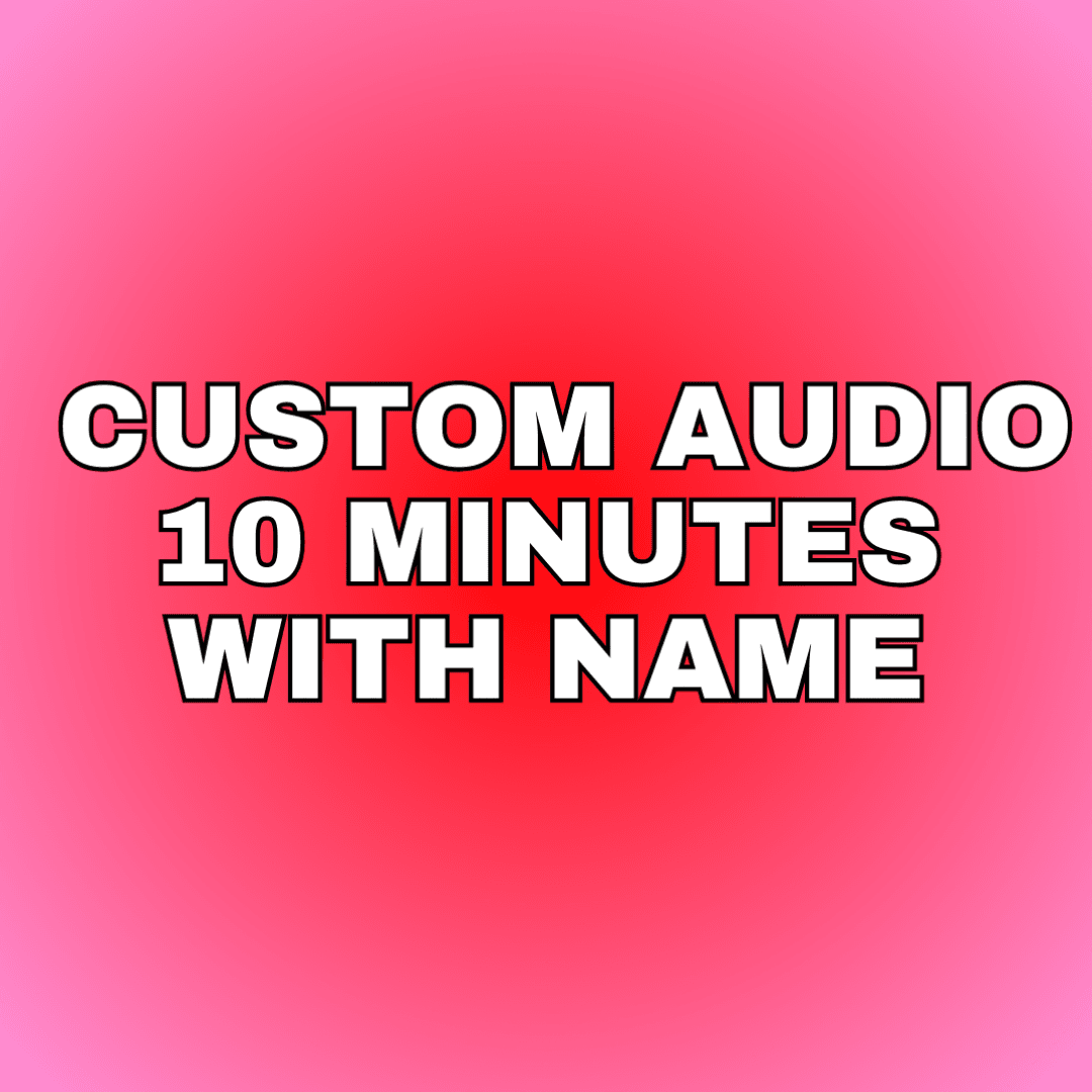 CUSTOM AUDIO WITH NAME 10 MINUTES