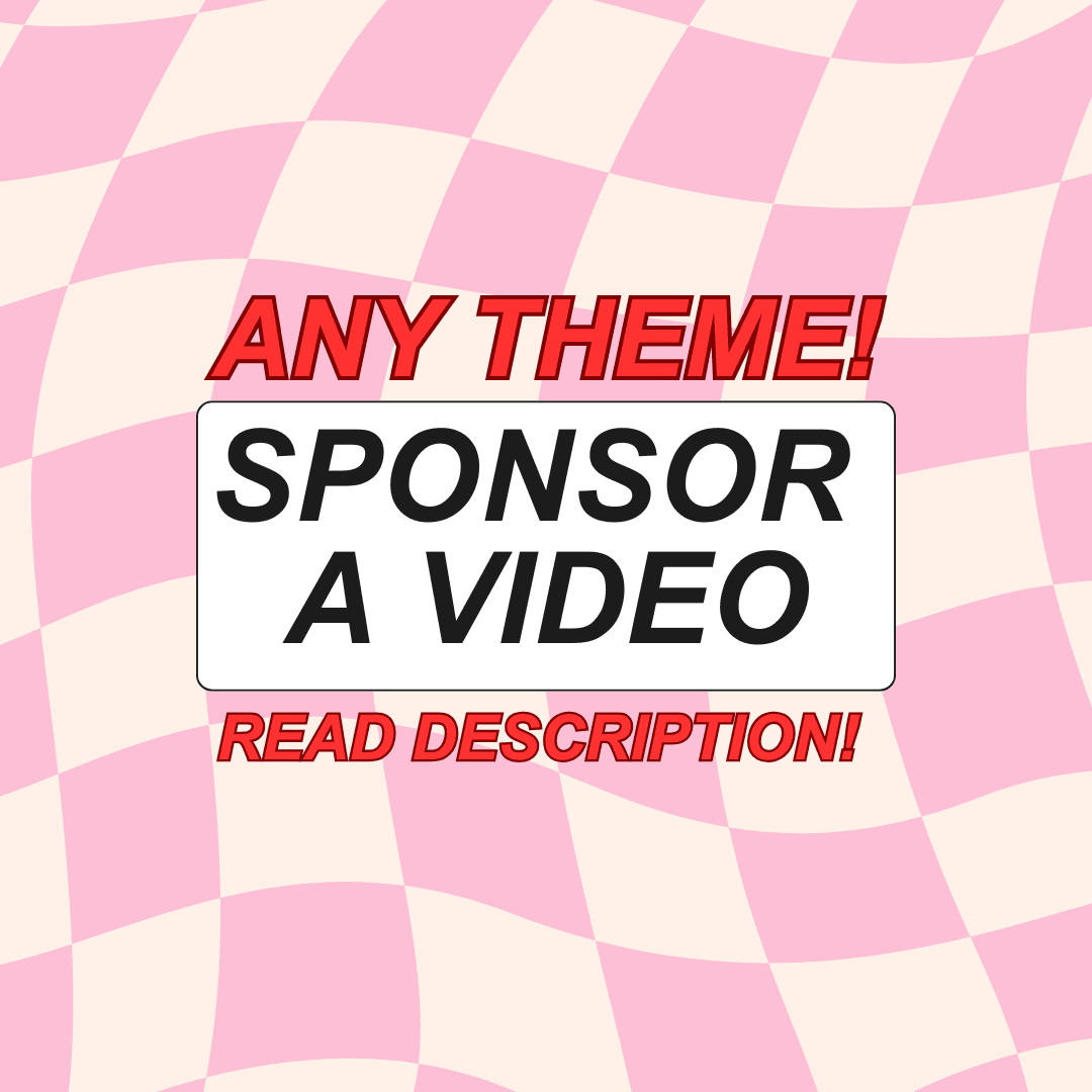 Sponsor A Video