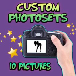 CUSTOM PHOTOSETS: 10 PICS