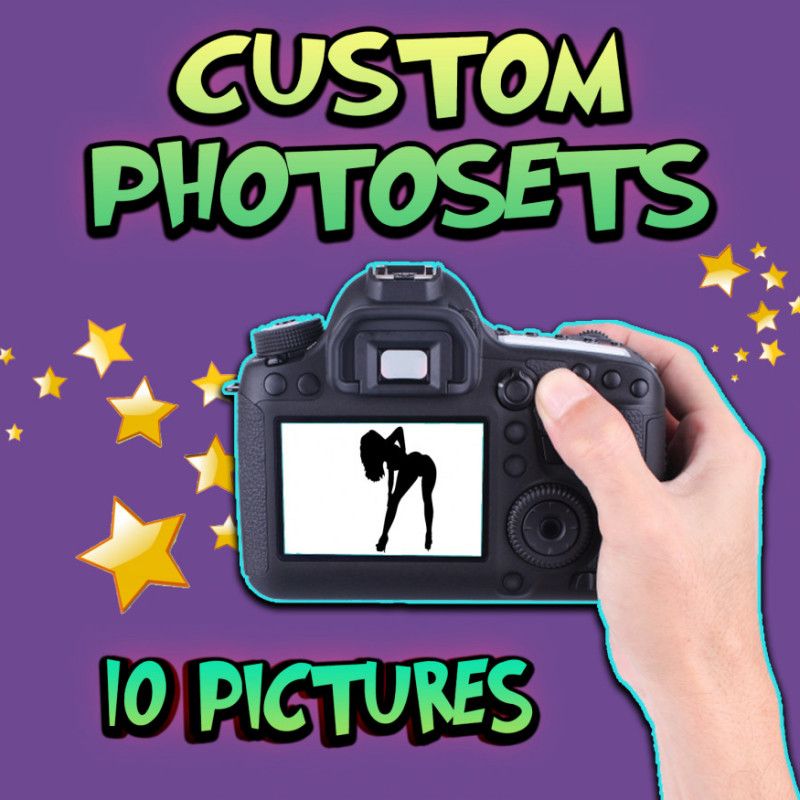 CUSTOM PHOTOSETS: 10 PICS