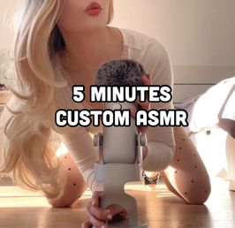 5 Minutes Custom ASMR Audio Only