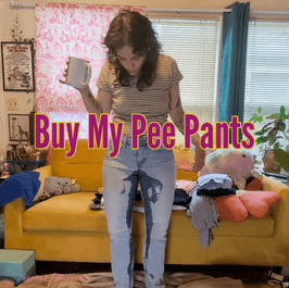 Buy My Pee Pants