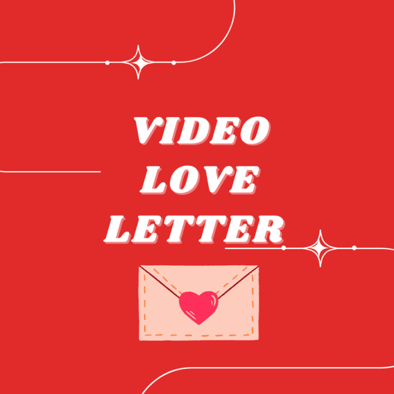 Video Love Letter