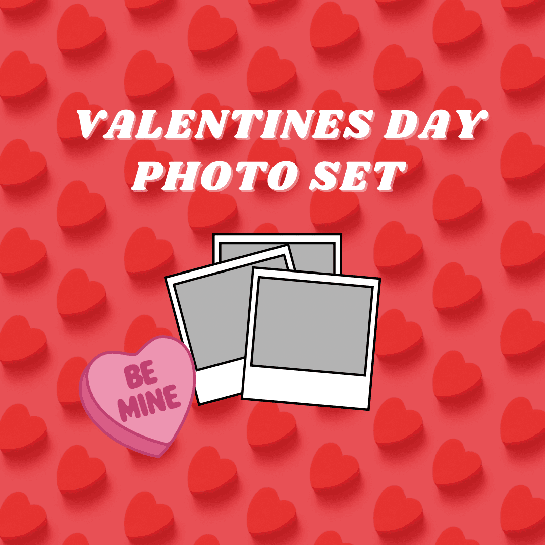 Valentines Day Photo Set