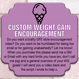 Custom Weight Gain Encouragement Video