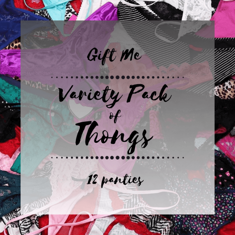 Gift Me Panties!