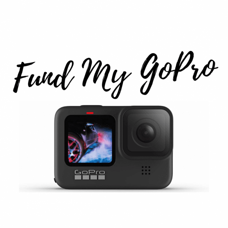 Fund My: GoPro and Get a Free Vid!