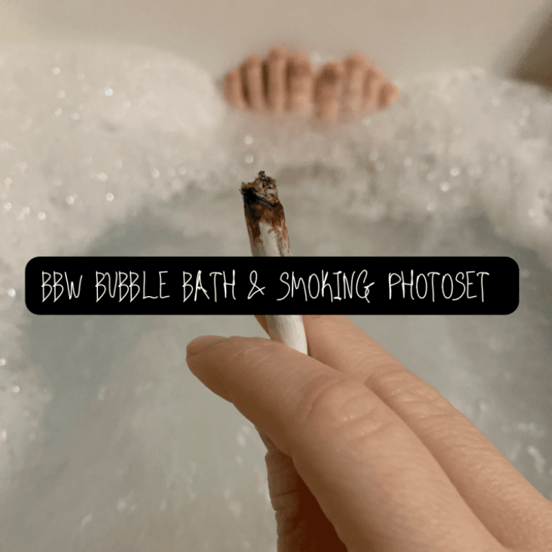 BBW Bubble Bath and Smoking Photoset