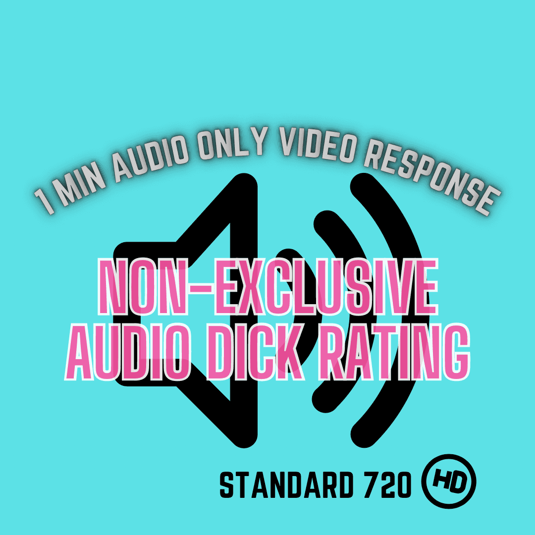 1 Min NonExclusive Audio Only Dick Rating Vid 720HD