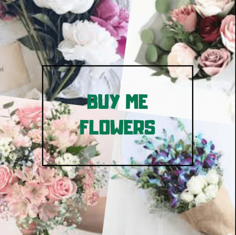 Buy Me Flowers!