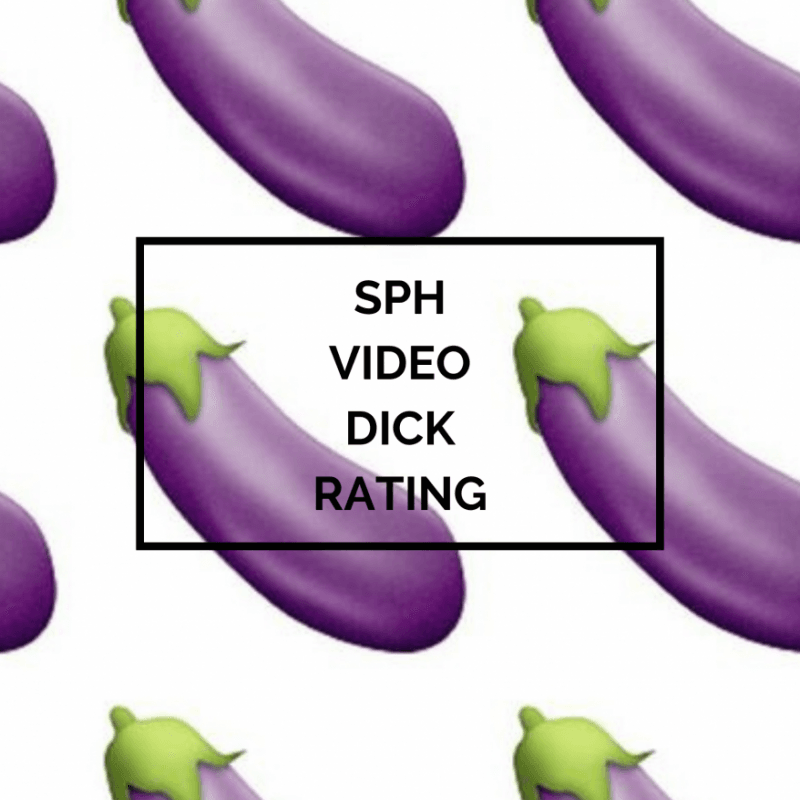 SPH Video Dick Rating