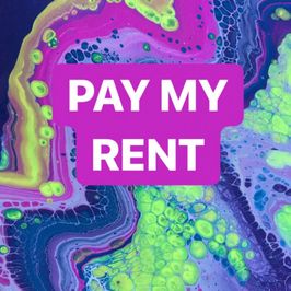 pay for my rent