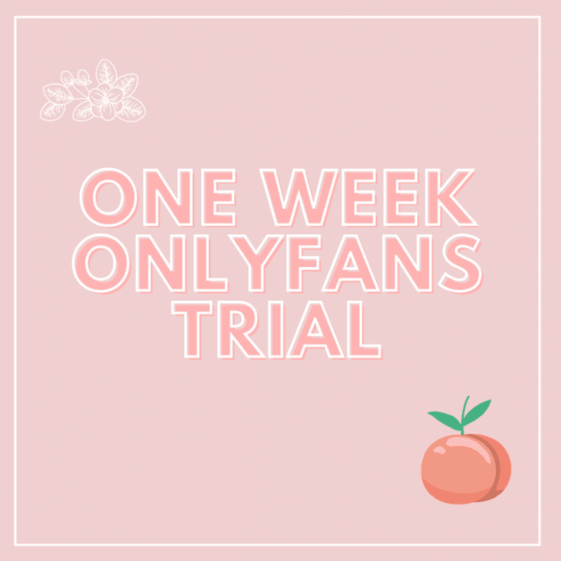 Onlyfans 1 Week Trial