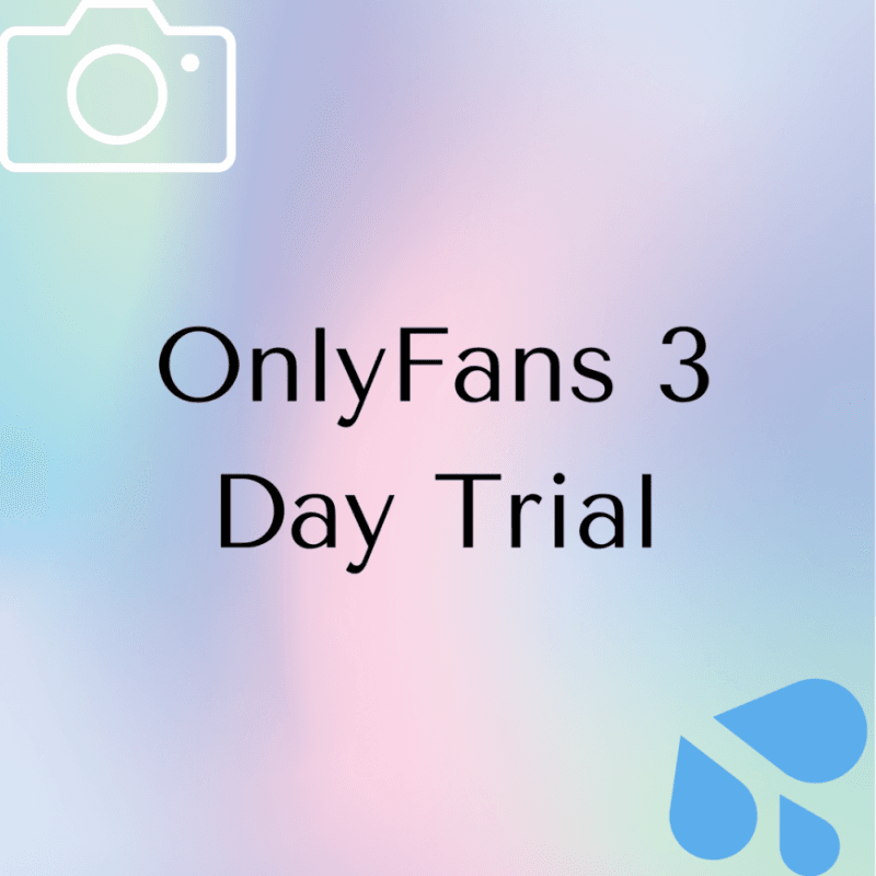 Onlyfans 3 Day Trial