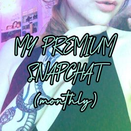 MONTHLY Premium Snapchat