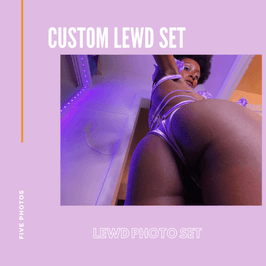 Custom Lewd Photo Set