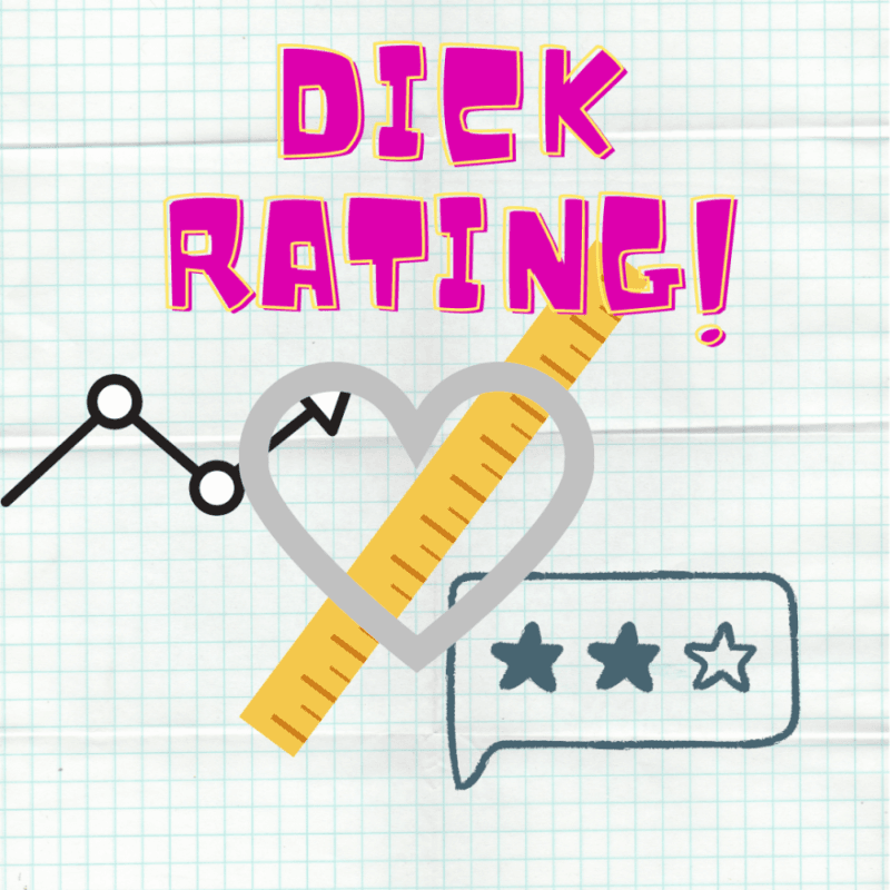 Dick Rating Video