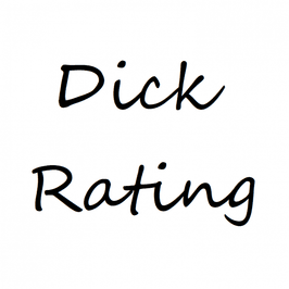 Dick Rating