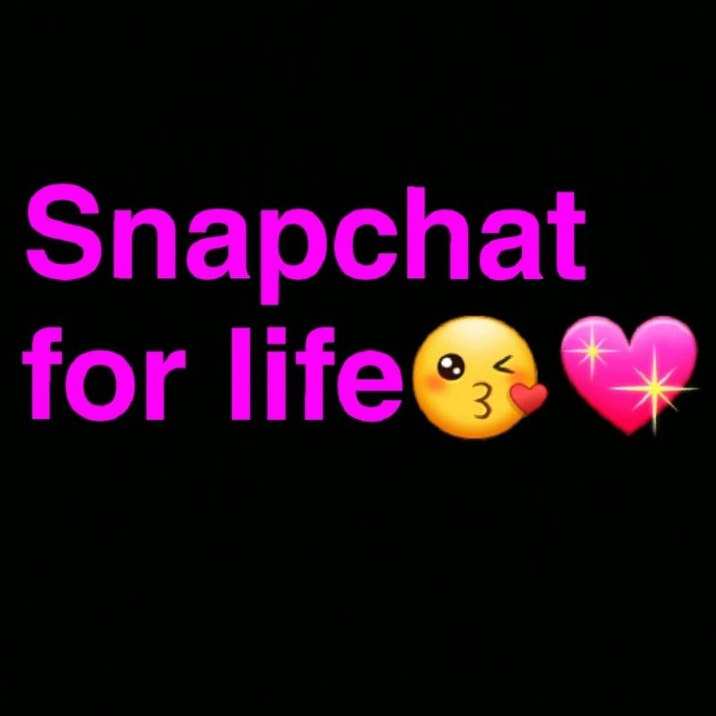 Snapchat for life