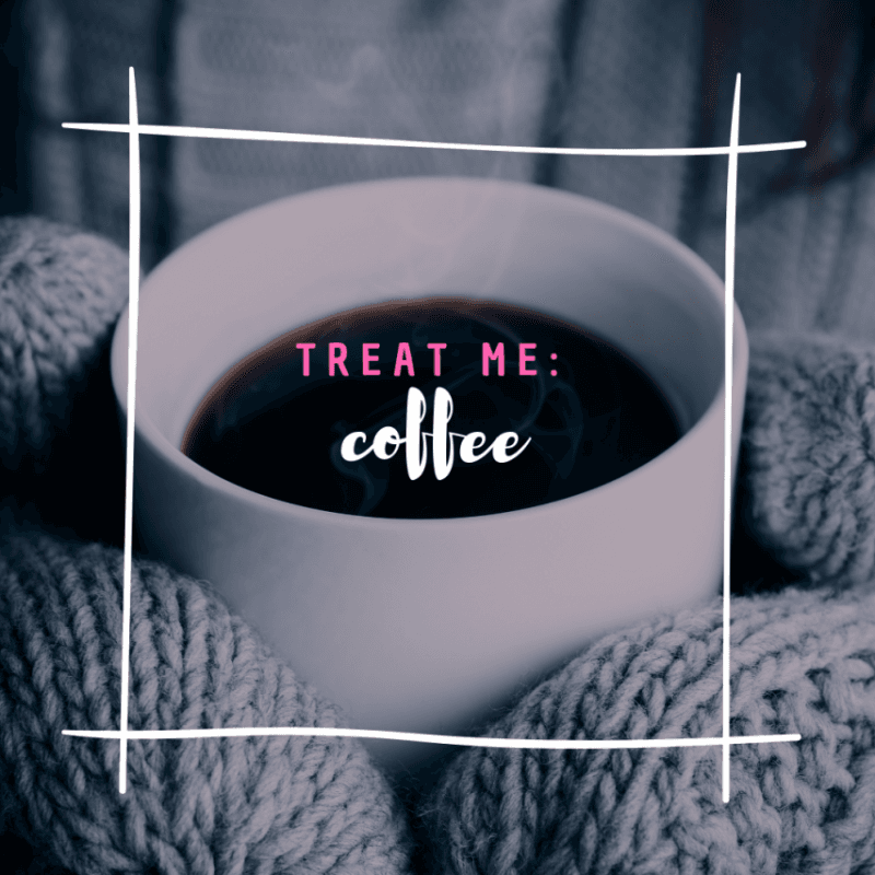 TREAT ME: coffee