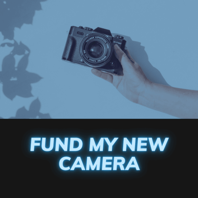 Fund My New Camera