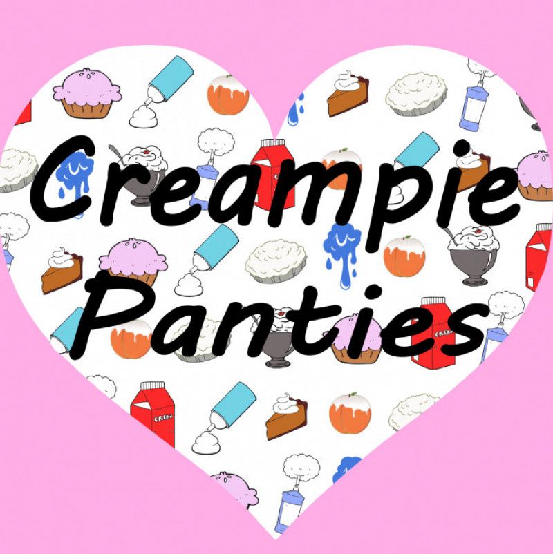 Creampie Panties