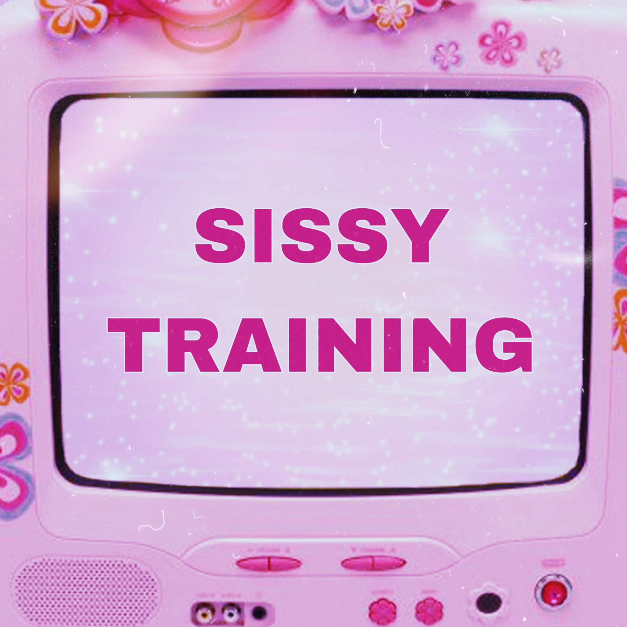 SISSY TRAINING