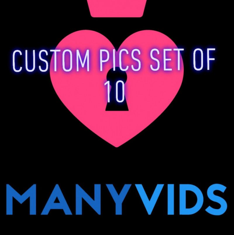 Custom pics set of 10