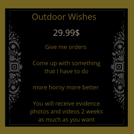 outdoor  Wishes 2 Weeks
