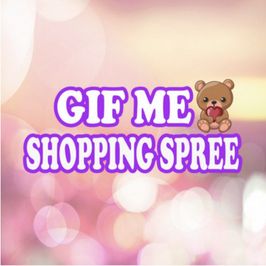 gif me shopping spree