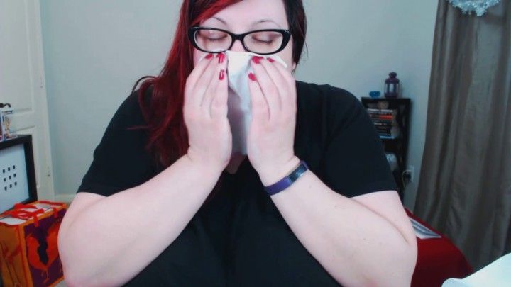 Sick BBW Noseblowing and Coughing