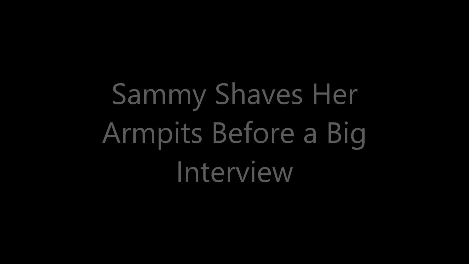 Sammy Shaves Her Armpits