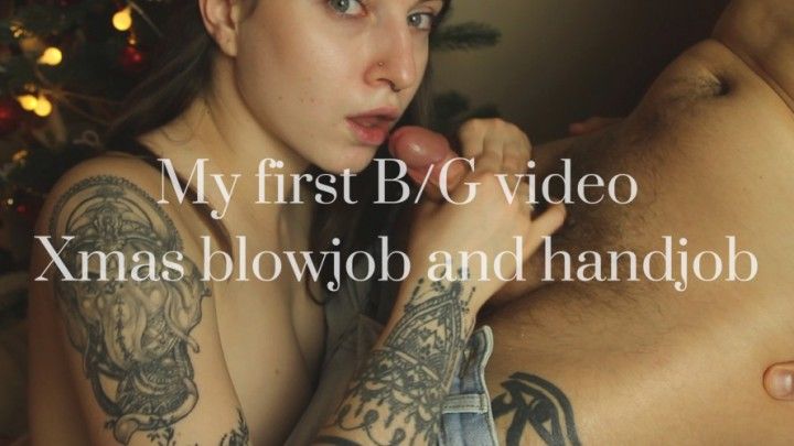1st B/G video | Xmas blowjob and handjob
