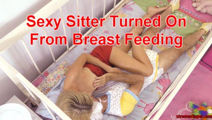 Sexy Sitter Turned On From Breast Feedin