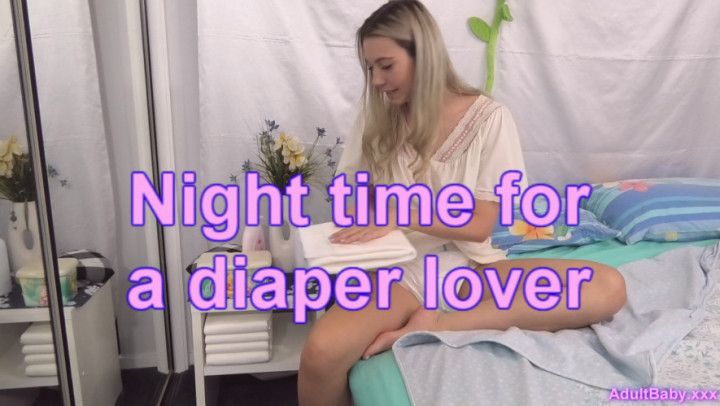 Night time for a diaper lover